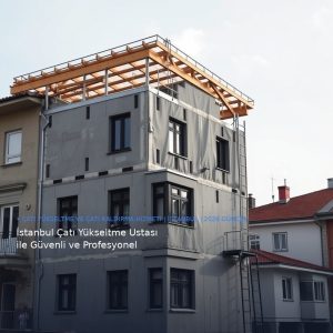 İstanbul Çatı Yükseltme Ustası ile Güvenli ve Profesyonel Çözümler